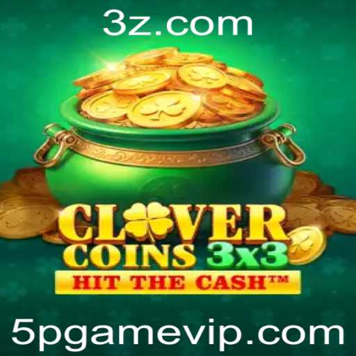 Descubra o Mundo Empolgante de Clovercoin3x3: O Jogo 5p